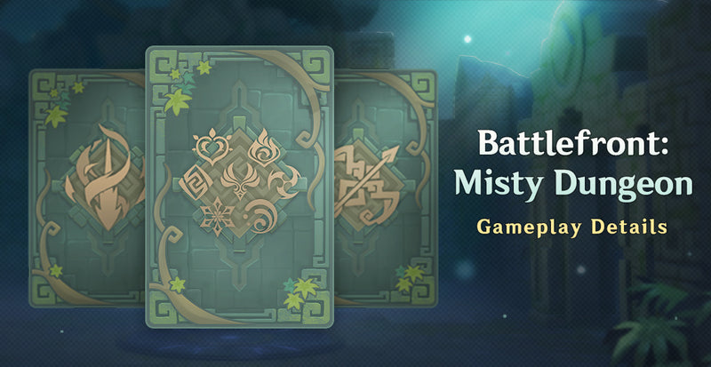 "Battlefront: Misty Dungeon" Event Update